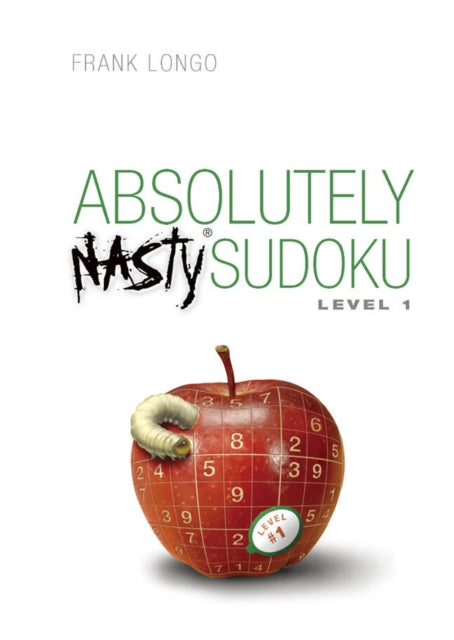 Absolutely Nastyr Sudoku Level 1-9781402743962