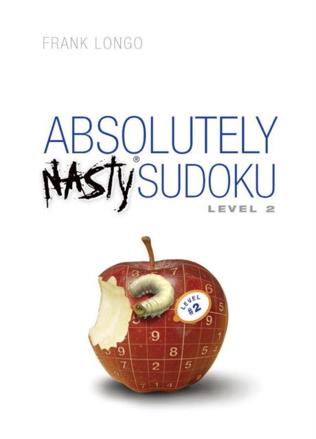 Absolutely Nastyr Sudoku Level 2-9781402743979