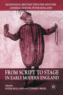 From Script to Stage in Early Modern England-9781403933430