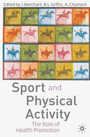 Sport and Physical Activity : The Role of Health Promotion-9781403934123