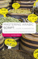 Mastering Arabic Script: A Guide to Handwriting-9781403941107