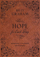 Hope for Each Day Morning and Evening Devotions : Words of Wisdom and Faith (730 Daily Devotions)-9781404189706