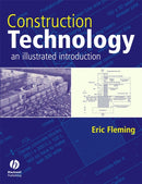 Construction Technology : An Illustrated Introduction-9781405102100