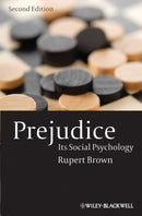 Prejudice : Its Social Psychology-9781405113076