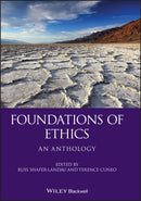 Foundations of Ethics : An Anthology-9781405129527