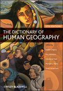 The Dictionary of Human Geography 5e
