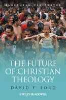 The Future of Christian Theology-9781405142731