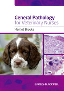 General Pathology for Veterinary Nurses-9781405155908