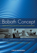 Bobath Concept : Theory and Clinical Practice in Neurological Rehabilitation-9781405170413