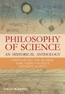 Philosophy of Science : An Historical Anthology-9781405175425