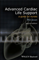Advanced Cardiac Life Support : A Guide for Nurses-9781405185660