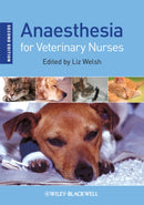 Anaesthesia for Veterinary Nurses-9781405186735
