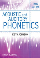 Acoustic and Auditory Phonetics-9781405194662