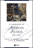 A Companion to American Fiction, 1865 - 1914