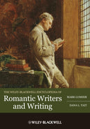 Wiley–Blackwell Encyclopedia of Romantic Writers a nd Writing