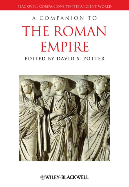 A Companion to the Roman Empire-9781405199186
