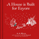Winnie-the-Pooh: A House is Built for Eeyore-9781405286626