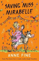 Saving Miss Mirabelle-9781405289016
