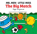 Mr. Men Little Miss: The Big Match-9781405290470