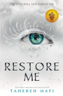 RESTORE ME_SHATTER ME PB