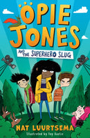 Opie Jones and the Superhero Slug-9781405296106