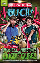 Operation Ouch: Medical Milestones and Crazy Cures : Book 2-9781405529815