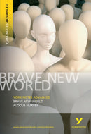 Brave New World: York Notes Advanced - for 2026, 2027 exams
