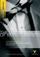 Oscar Wilde ''The Importance of Being Earnest'': everything you need to study and prepare for 2025 assessments and 2026 exams