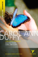 Selected Poems of Carol Ann Duffy (York Notes Advanced) English Literature Study Guide - for 2026, 2027 exams : York Notes Series-9781405807050
