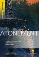 Atonement (York Notes Advanced) English Literature Study Guide - for 2026, 2027 exams : York Notes Series-9781405835619