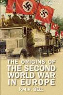The Origins of the Second World War in Europe-9781405840286