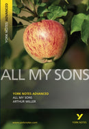 All My Sons (York Notes Advanced) English Literature Study Guide - for 2026, 2027 exams : York Notes Series-9781405861809