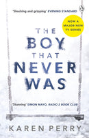 The Boy That Never Was-9781405914048