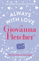 Always With Love : The perfect heart-warming and uplifting love story to cosy up with-9781405919180