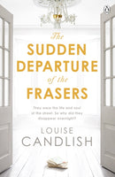 The Sudden Departure of the Frasers : From the author of ITV's Our House starring Martin Compston and Tuppence Middleton-9781405919845