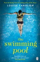 The Swimming Pool : From the author of ITV's Our House starring Martin Compston and Tuppence Middleton-9781405919876