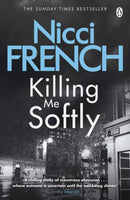 Killing Me Softly : With a new introduction by Peter Robinson-9781405920643