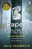 Paper Ghosts : The unputdownable chilling thriller from The Sunday Times bestselling author of Black Eyed Susans-9781405921305