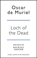 Loch of the Dead : Frey & McGray Book 4-9781405926249