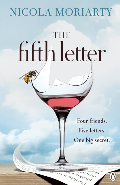 The Fifth Letter : A gripping novel of friendship and secrets from the bestselling author of The Ex-Girlfriend-9781405927079
