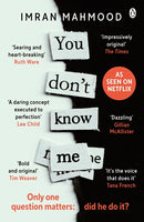 You Don''t Know Me