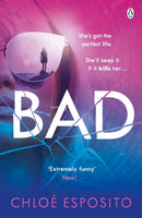 Bad : A gripping, dark and outrageously funny thriller-9781405928823