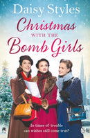 Christmas with the Bomb Girls : The perfect Christmas wartime story to cosy up with this year-9781405929806