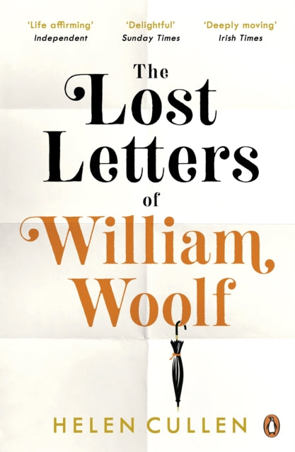 The Lost Letters of William Woolf : The most uplifting and charming debut of the year-9781405934954