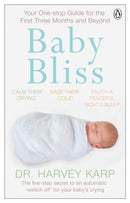 Baby Bliss : Your One-stop Guide for the First Three Months and Beyond-9781405936644