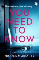 You Need To Know : The gripping, suspenseful and utterly unputdownable psychological suspense-9781405937450