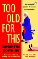 Too Old For This