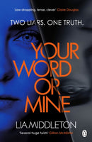 Your Word Or Mine : A shockingly twisty, gripping psychological thriller-9781405948234