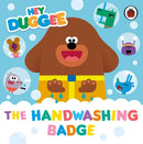 Hey Duggee: The Handwashing Badge-9781405948593