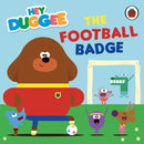 Hey Duggee: The Football Badge-9781405948654